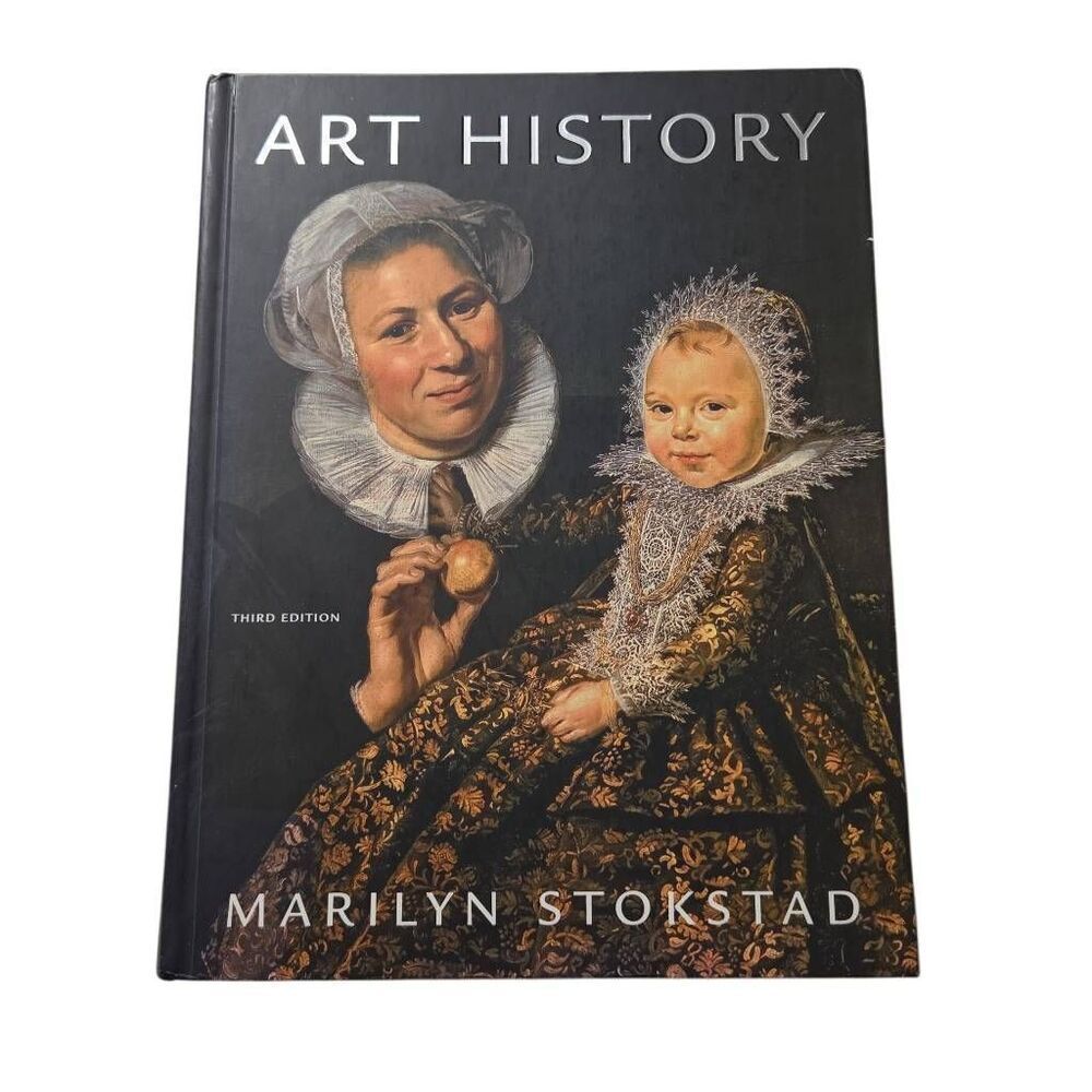 Art History Book By Marilyn Stokstad Hard Cover Book 3rd Edition
